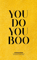 You Do You Boo - Table Book
