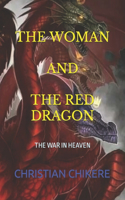 How to Meet the Woman and the Red Dragon