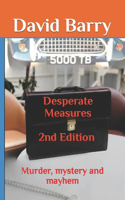 Desparate Measures 2nd Edition