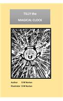 Tilly the Magical Clock