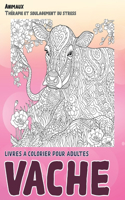 Livres à colorier pour adultes - Thérapie et soulagement du stress - Animaux - Vache