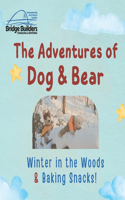 Adventures of Dog & Bear