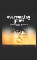 Overcoming Grief