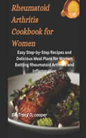 Rheumatoid Arthritis Cookbook for Women