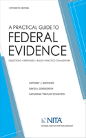 A Practical Guide to Federal Evidence