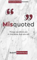 Misquoted