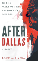 After Dallas