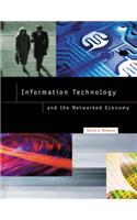 Information Technology and the Networked Economy