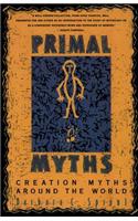 Primal Myths: Creation Myths Around the World