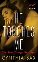 He Touches Me