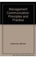 Management Communication: Principles and Practice