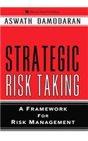 Strategic Risk Taking