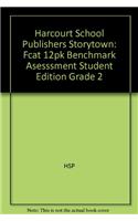 Harcourt School Publishers Storytown: Fcat 12pk Benchmark Asesssment Student Edition Grade 2