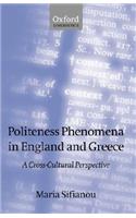 Politeness Phenomena in England and Greece