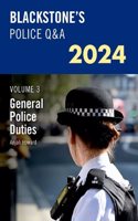 Blackstone's Police Q&a's 2024 Volume 3: General Police Duties