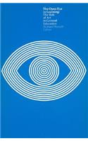 The Open Eye in Learning