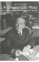 A Dangerous Mind