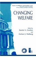 Changing Welfare