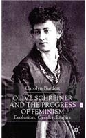 Olive Schreiner and the Progress of Feminism