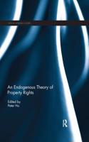 Endogenous Theory of Property Rights