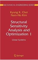 Structural Sensitivity Analysis and Optimization 1