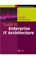 Guide to Enterprise It Architecture