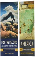 America: A Narrative History and for the Record