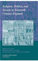 Religion, Politics, and Society in Sixteenth-Century England