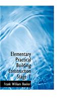 Elementary Practical Building Construction Stage 1: (English)