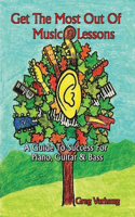 Get The Most Out Of Music Lessons