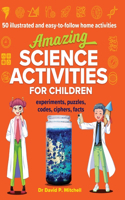 Amazing Science Activities For Children