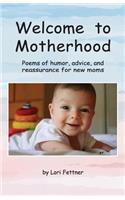 Welcome to Motherhood