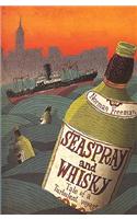 Seaspray and Whisky