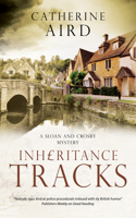 Inheritance Tracks: (A Sloan and Crosby Mystery)