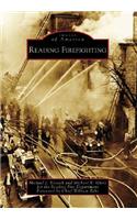 Reading Firefighting: (Images of America)