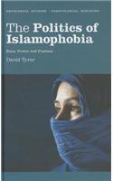 Politics of Islamophobia: Race, Power and Fantasy