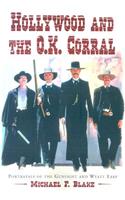 Hollywood and the O.K. Corral