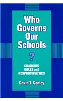 Who Governs Our Schools?