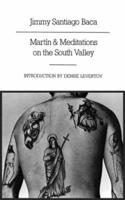 Martín and Meditations on the South Valley