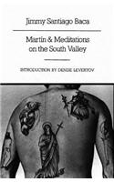 Martín and Meditations on the South Valley