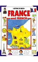 Getting to Know France and French