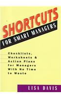 Shortcuts for Smart Managers