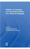 Studies on Learning and Teaching Chinese as a Second Language