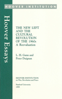 The New Left and the Cultural Revolution of the 1960s