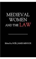 Medieval Women and the Law