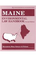 Maine Environmental Law Handbook