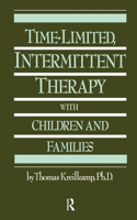 Time-Limited, Intermittent Therapy With Children And Families