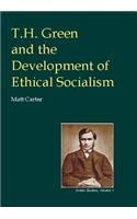 T.H.Green and the Development of Ethical Socialism