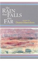The Rain That Falls This Far