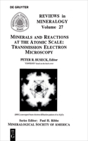 Minerals and Reactions at the Atomic Scale